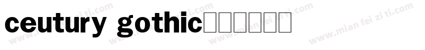ceutury gothic字体转换